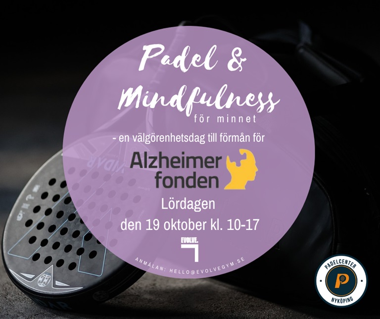 Padel & Mindfulness för minnet - en välgörenhetsdag till förmån för Alzheimerfonden 