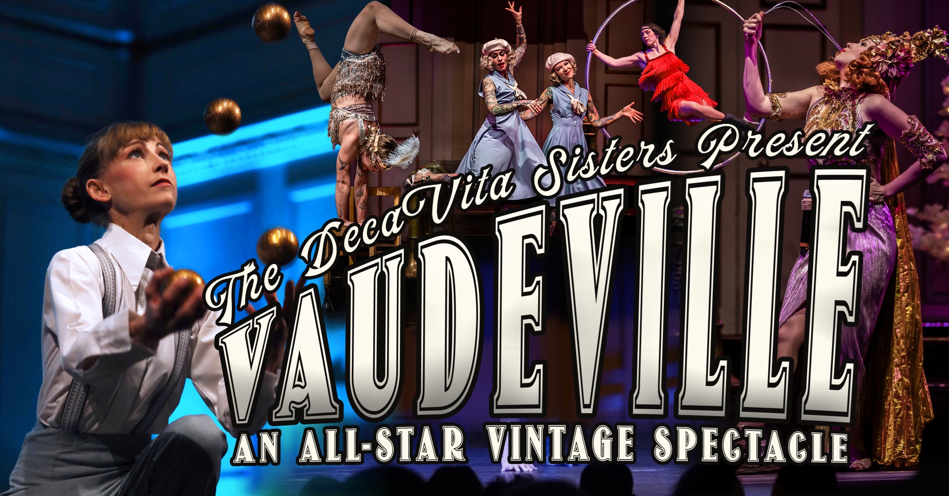 Vaudeville-An All-Star Vintage Spectacle